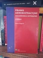Prawo administracyjne Zagadnienia ustrojowe Janusz Sługocki