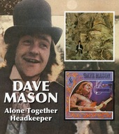 Alone Together / Headkeeper Dave Mason CD