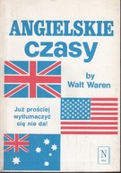 Angielskie czasy by Walt Waren