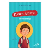 "Karol Acutis Influencer Boga" Mariusz Krawiec