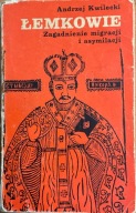 A.Kwilecki ŁEMKOWIE. Zagadnienie migracji i asymilacji [Łemkowszczyzna]