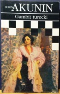 AKUNIN, Boris - GAMBIT turecki [Świat Książki 2003]