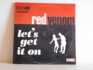 Red Venom – Let's Get It On - EX