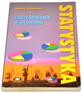Statystyka Zastosowania w ekonomii Hanna G. Adamkiewicz