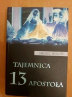 Tajemnica 13 apostoła Michel Benoit