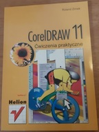 CorelDRAW 11. Ćwiczenia praktyczne Roland Zimek