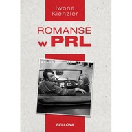 Romanse w PRL Iwona Kienzler ksiazka