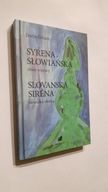 SYRENA SLOWIANSKA Zbior wierszy (polsko-czeski) - Daria Galant (2022) BDB