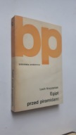 EGIPT PRZED PIRAMIDAMI - Lech Krzyzaniak