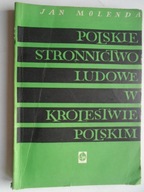 @ POLSKIE STRONNICTWO LUDOWE W KRÓLESTWIE POLSKIM - MOLENDA