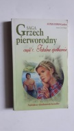 SAGA GRZECH PIERWORODNY Fatalne spotkanie 1