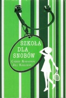 SZKOŁA dla SNOBÓW Carrie KARASYOV, Jill KARGMAN