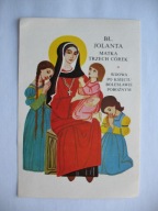 BŁOGOSŁAWIONA JOLANTA MATKA TRZECH CÓREK stary ŚW. ORAZEK 1977