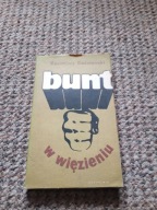 Bunt w więzieniu Kazimierz Koźniewski