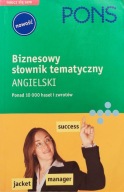 Pons, Biznesowy słownik tematyczny, angielski - France, Mann, Berns Kolossa