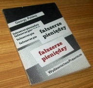 FAŁSZERZE PIENIĘDZY Gieorgij Polskoj