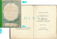 O miłości o wiośnie i Jesieni życia 1918 Wacław Szelążek Artur Górski