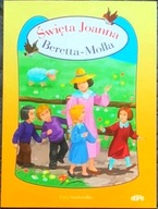 Święta Joanna Beretta-Molla - Ewa Stadtmueller