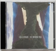 Lisa Gerrard - The Mirror Pool (1995) (1.Wyd) [CD]