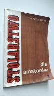STOLARSTWO DLA AMATOROW - Jurczyk