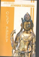 Jedwabna Cesarzowa. Tom 2. Oczy Buddy Jose Freches