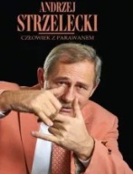 Człowiek z parawanem Strzelecki biografia ksiazka