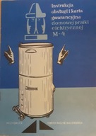 Pralka domowa M-4 Instrukcja obsługi 1966r