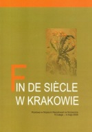 Fin de siecle w Krakowie SECESJA