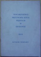 Towarzystwo Przyjaciół Sztuk Pięknych -MUSZKIET WASILEWSKI GRODZISKI -1959