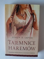 Jerzy S. Łątka TAJEMNICE HAREMÓW [miękka okładka]