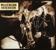 Ride Me Back Home Willie Nelson CD