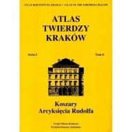Atlas Twierdzy Kraków 6 Koszary Arcyksięcia Rudolf
