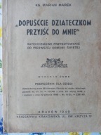 Stary katechizm I komunijny dla dzieci z ilustracjami