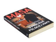 Masa o procesie polskiej mafii - Jarosław Sokołowski; Artur Górski