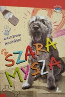 Szara Mysza Waldemar Wolański autograf autora
