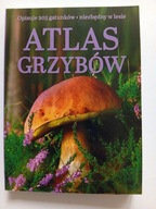 Atlas grzybów Praca zbiorowa 205 gatunków NOWY