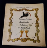 Prawdziwa historia o kocie w butach Jan Marcin Szancer