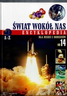 ŚWIAT WOKÓŁ NAS - Encyklopedia - Nr. 14 (lit.H)