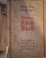 Das neue Kochbuch für die deutsche Küche SCHULZE