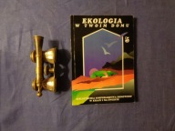 EKOLOGIA W TWOIM DOMU EKOLOGIA W TWOIM DOMU
