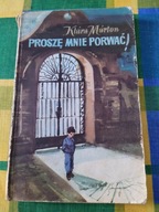 Proszę mnie porwać! Klara Marton