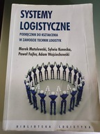Systemy logistyczne podręcznik do kształcenia w zawodzie technik logistyk