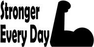 Naklejka naścienna na lustro Stronger Every Day