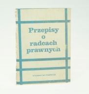 Przepisy o radcach prawnych 1985 opr. B. Tylkowski