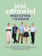 LIDL Książka Jeść Zdrowiej WARZYWA i OWOCE lidl stan bdb