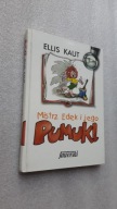 MISTRZ EDEK I JEGO PUMUKI - Ellis Kaut