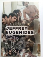 Intryga małżeńska Jeffrey Eugenides