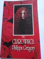 Czarownica tom 2 Philippa Gregory