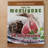 Montignac - 50 dań mięsnych o niskim indeksie glikemicznym