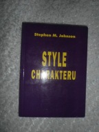 Style charakteru - Stephen M. Johnson